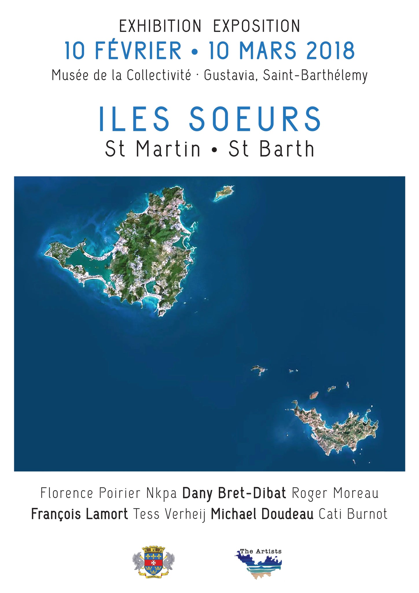 "Iles Soeurs" from 10 February to 10 March 2018 in Gustavia's Museum